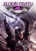 Kniha: Zloděj úsvitu (James Barclay). Polaris, 2012