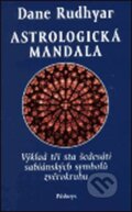 Astrologická mandala - Dane Rudhyar, Půdorys, 2003