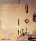Kniha: Art and Photography (David Campany). Phaidon, 2012