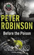 Before the Poison - Peter Robinson, Hodder and Stoughton, 2012