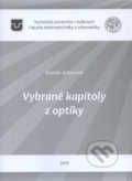 Vybrané kapitoly z optiky - Kamila Jelšovská, Technická univerzita v Košiciach, 2011