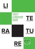 Kniha: Czech Literature Guide (Institut umění – Divadelní ústav). Institut umění – Divadelní ústav, 2012
