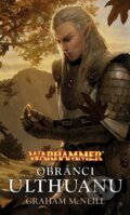 Kniha: Obránci Ulthuanu (Graham McNeill), 2012