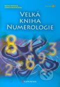 Velká kniha numerologie - Editha Wüstová, Sabine Schieferleová, 2012