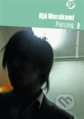 Piercing - Rjú Murakami, 2012