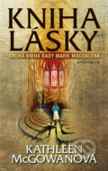 Kniha: Kniha lásky (Kathleen McGowanová). Knižní klub, 2009