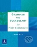 Grammar and Vocabulary for First Certificate with Key - Luke Prodromou, Longman, 2004