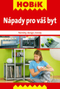 Kniha: Nápady pro váš byt (Vašut)