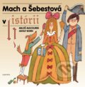 Mach a Šebestová v histórii - Miloš Macourek, Adolf Born (ilustrátor), Albatros SK, 2021