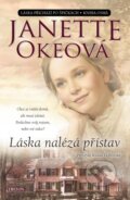 Kniha: Láska nalézá přístav (Janette Oke). Triton, 2022