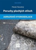 Poruchy plochých střech: Asfaltové hydroizolace - Marek Novotný, Eezy Publishing, 2021