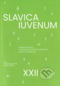 Slavica iuvenum XXII - Simona Mizerová, Lukáš Plesník, Ostravská univerzita, 2021