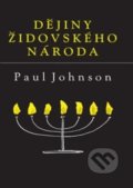 Dějiny židovského národa - Paul Johnson, Leda, 2021