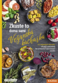 Zkuste to doma sami: Veganská kuchařka - Smarticular.net, Nakladatelství KAZDA, 2021
