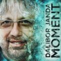 Hudební CD: Dalibor Janda: Moment (Hudobné albumy). Hudobné albumy, 2021