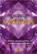 Mysterium Karlštejna - Rosa de Sar, SAR, 2012