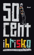 Ihrisko - 50 Cent, 2012