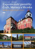 Zapomenuté památky Čech, Moravy a Slezska - Vladislav Dudák, Jiří Podrazil, Práh, 2012