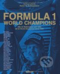 Formula 1: World Champions - Rainer Schlegelmilch, Te Neues, 2012