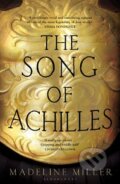 The Song of Achilles - Madeline Miller, Bloomsbury, 2012