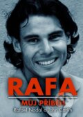 Rafa: Můj příběh - John Carlin, Rafael Nadal, XYZ, 2012