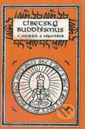 Tibetský buddhismus v otázkách a odpovědích, Svatá Mahatma, 1994