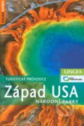 Kniha: Západ USA: Národní parky (Jota). Jota, 2012