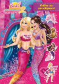 Barbie: Príbeh morskej panny 2, 2012