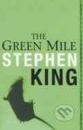 The Green Mile - Stephen King, Orion, 1999