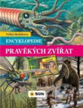 Velká školákova encyklopedie pravěkých zvířat, SUN, 2021