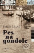 Pes na gondole - Tomáš Mazal, 2021