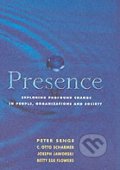 Presence - Peter Senge, 2005