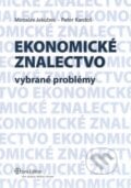 Ekonomické znalectvo - Miroslav Jakubec, Peter Kardoš, Wolters Kluwer (Iura Edition), 2012