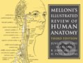 Melloniľs Illustrated Review of Human Anatomy - June Melloni, Cambridge University Press, 2008