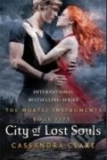 The Mortal Instruments: City of Lost Souls - Cassandra Clare, Walker books, 2012