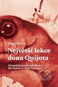 Největší lekce dona Quijota - Štěpán Kučera, Druhé město, 2021