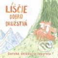 Kniha: Líščie dobrodružstvá (Veduta). Veduta, 2021