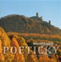 Kniha: Máchův kraj poetický (Renata Mauserová, Vladimír Kuřátko a Zdeněk Halíř). KAVA-PECH, 2012
