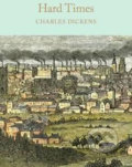 Hard Times - Charles Dickens, Pan Macmillan, 2016