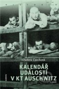 Kalendář událostí v KT Auschwitz (2 svazky) - Danuta Czech, Academia, 2021