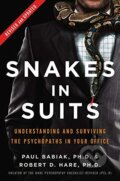 Snakes in Suits - Paul Babiak, Robert D. Hare, 2019