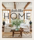 Kniha: Feels Like Home (Lauren Liess). Harry Abrams, 2021