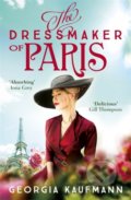 The Dressmaker of Paris - Georgia Kaufmann, Hodder Paperback, 2021