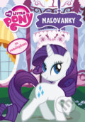 Kniha: My Little Pony: Maľovanky (Egmont SK). Egmont SK, 2012