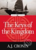 The Keys of the Kingdom - A.J. Cronin, Loyola Classics, 2006