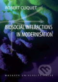 Biosocial Interactions in Modernisation - Robert Cliquet, Muni Press, 2010