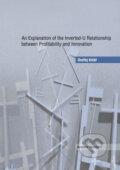 Kniha: An Explanation of the Inverted-U Relationship between Profitability and Innovation (Ondřej Krčál)