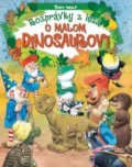Rozprávky z lesa - o malom dinosaurovi - Tony Wolf, Foni book, 2021