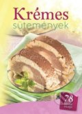 Kniha: Krémes sutemények (Foni book HU). Foni book HU, 2021