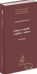 Zákon o službě vojáků v záloze - Marek Andrášek, Radim Filip Drážďanský, C. H. Beck, 2021